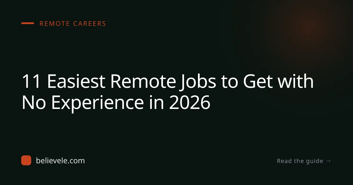 11 Easiest Remote Jobs to Get with No Experience in 2026