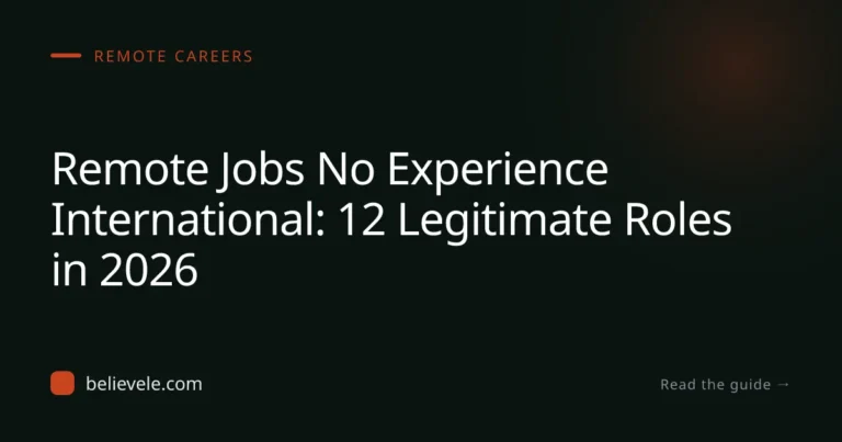 Remote Jobs No Experience International: 12 Legitimate Roles in 2026