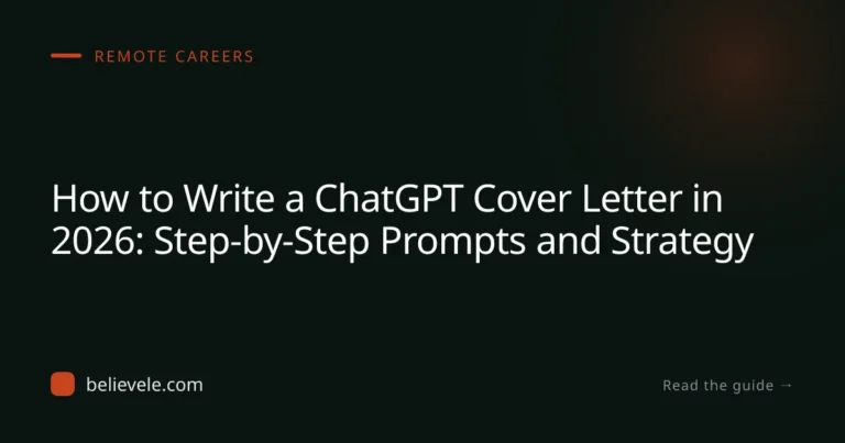 How to Write a ChatGPT Cover Letter in 2026: Step-by-Step Prompts and Strategy