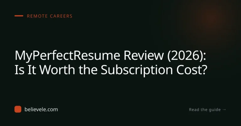 MyPerfectResume Review (2026): Is It Worth the Subscription Cost?