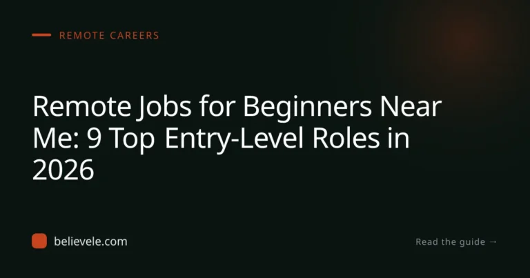 Remote Jobs for Beginners Near Me: 9 Top Entry-Level Roles in 2026