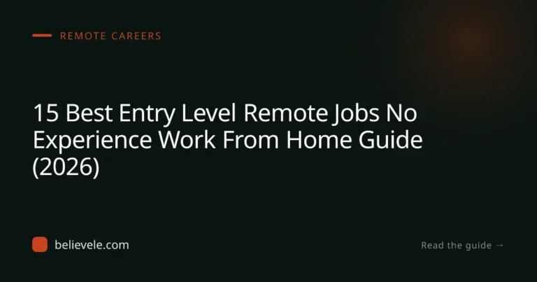15 Best Entry Level Remote Jobs No Experience Work From Home Guide (2026)