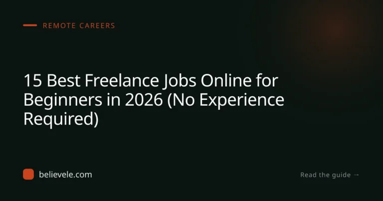 15 Best Freelance Jobs Online for Beginners in 2026 (No Experience Required)