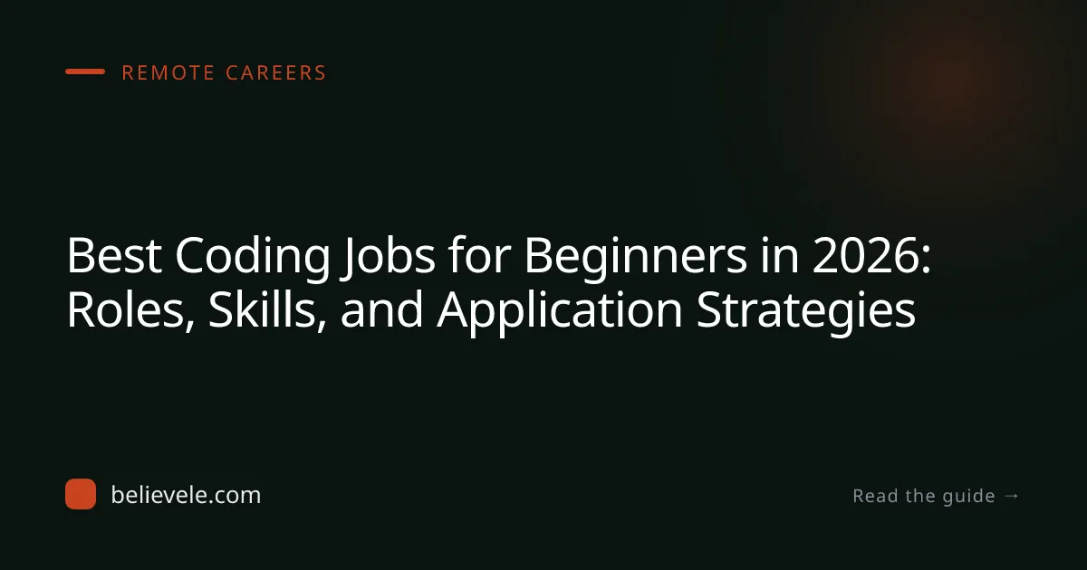 Best Coding Jobs for Beginners in 2026: Roles, Skills, and Application Strategies