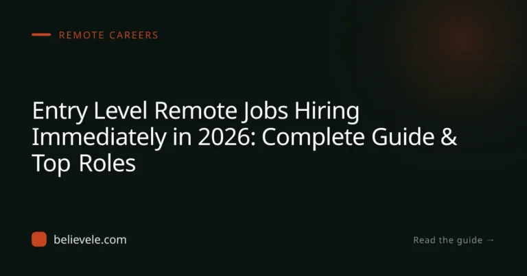 Entry Level Remote Jobs Hiring Immediately in 2026: Complete Guide & Top Roles