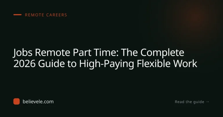 Jobs Remote Part Time: 2026 Career Guide